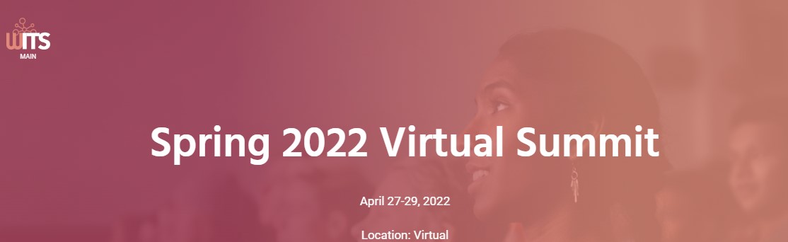 WITS Spring 2022 Virtual Summit
